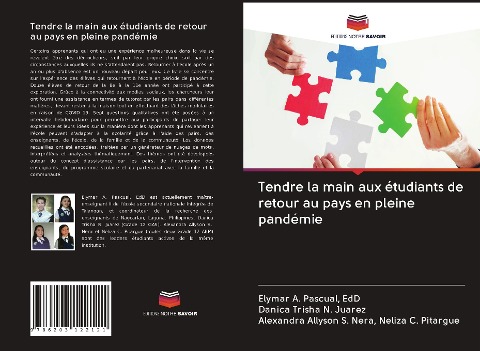 Tendre la main aux étudiants de retour au pays en pleine pandémie - EdD Pascual, Danica Trisha N. Juarez, Alexandra Allyson S. Nera Neliza C. Pitargue
