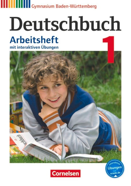 Deutschbuch Gymnasium Band 1: 5. Schuljahr - Bildungsplan 2016- Baden-Württemberg - Arbeitsheft mit Lösungen und interaktiven Übungen auf scook.de - Jan Diehm, Armin Fingerhut, Margret Fingerhut, Christoph Fischer, Cordula Grunow