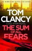 Cover-Bild zum Titel 'The Sum of All Fears' von 'Tom Clancy'
