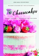 Cover-Bild zum Titel 'Kochen & Backen mit der KitchenAid®: Cheesecakes' von 'Anna-Maria von Kentzinsky'