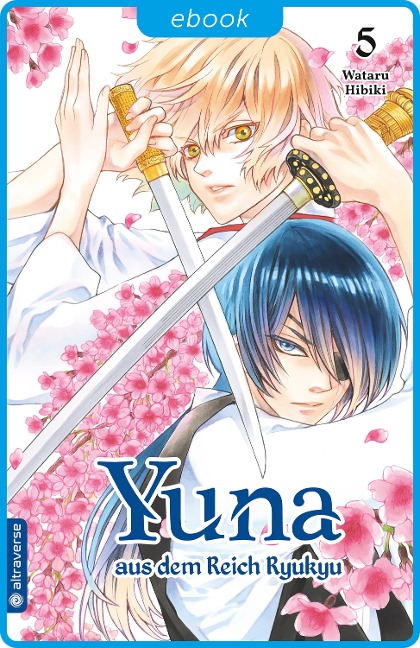 Yuna aus dem Reich Ryukyu 05 - Wataru Hibiki