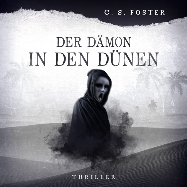 Penny Archer, Band 2: Der Dämon in den Dünen - G. S. Foster