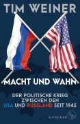 Cover-Bild zum Titel 'Macht und Wahn' von 'Tim Weiner'