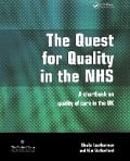 Cover-Bild zum Titel 'The Quest for Quality in the NHS' von 'Sheila Leatherman, Kim Sutherland'