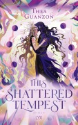Cover-Bild zum Titel 'This Shattered Tempest' von 'Thea Guanzon'