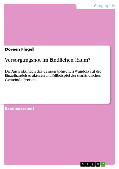Versorgungsnot im ländlichen Raum? - Doreen Flegel