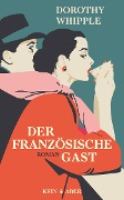 Cover-Bild zum Titel 'Der französische Gast' von 'Dorothy Whipple'