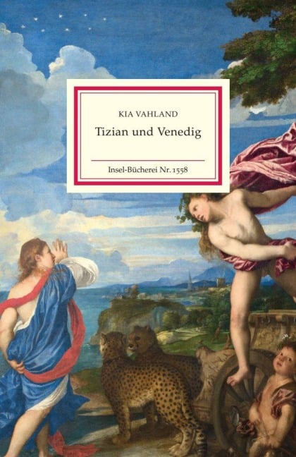 Tizian und Venedig - Kia Vahland