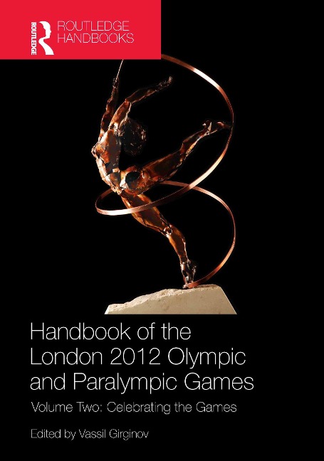 Handbook of the London 2012 Olympic and Paralympic Games - 