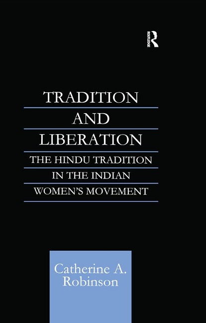 Tradition and Liberation - Catherine A Robinson