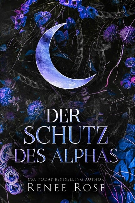Der Schutz des Alphas - Renee Rose