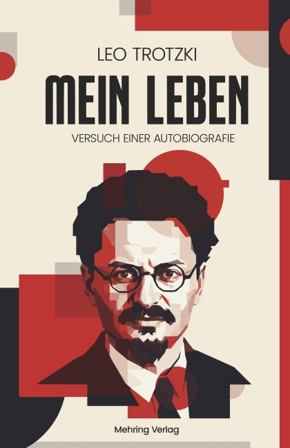 Mein Leben - Leo Trotzki