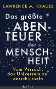 Cover-Bild zum Titel 'Das größte Abenteuer der Menschheit' von 'Lawrence M. Krauss'