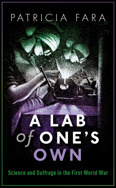 A Lab of One's Own - Patricia Fara