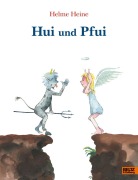 Cover-Bild zum Titel 'Hui und Pfui' von 'Helme Heine'