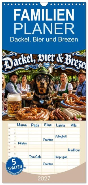 Familienplaner 2027 - Dackel, Bier und Brezen mit 5 Spalten (Wandkalender, 21 x 45 cm) CALVENDO - Ognjen Simic