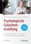 Cover-Bild zum Titel 'Psychologische Gutachtenerstellung' von 'Swetlana Wildfang, Philipp Yorck Herzberg'