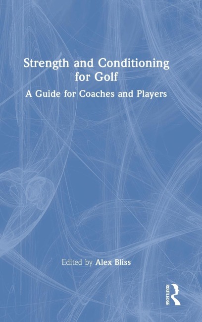 Strength and Conditioning for Golf - 