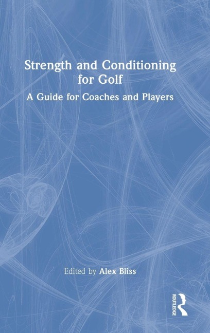 Strength and Conditioning for Golf - 