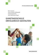 Cover-Bild zum Titel 'Ganztagsschule erfolgreich gestalten' von ''