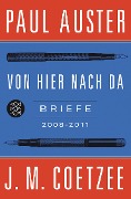 Cover-Bild zum Titel 'Von hier nach da' von 'Paul Auster, J. M. Coetzee'