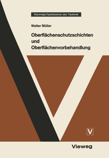 Oberflächenschutzschichten und Oberflächenvorbehandlung - Walter Müller