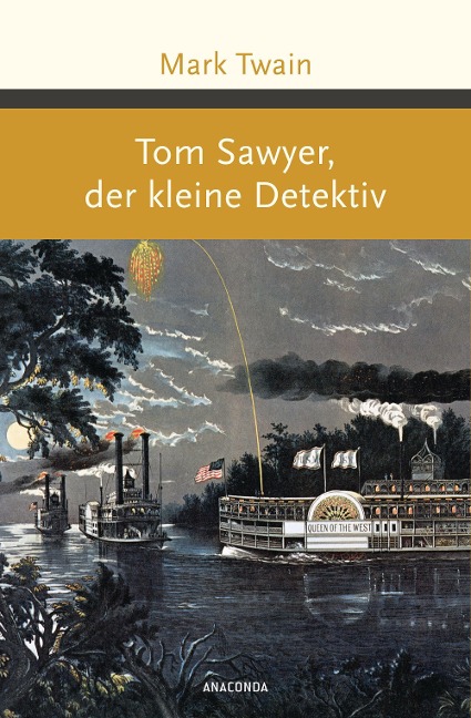 Tom Sawyer, der kleine Detektiv - Mark Twain