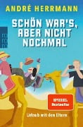 Schön war's, aber nicht nochmal - André Herrmann