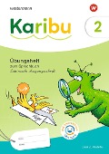 Karibu 2. Übungsheft. Lateinische Ausgangsschrift mit interaktiven Übungen zum Sprachbuch 2 - 