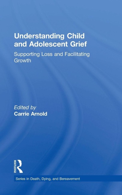 Understanding Child and Adolescent Grief - 