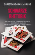 Cover-Bild zum Titel 'Schwarze Rhetorik' von 'Christiane-Maria Drühe'