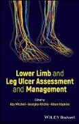 Lower Limb and Leg Ulcer Assessment and Management - 