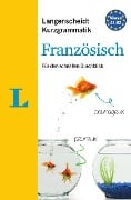 Langenscheidt Kurzgrammatik Französisch - Buch mit Download - Natascha Lafleur