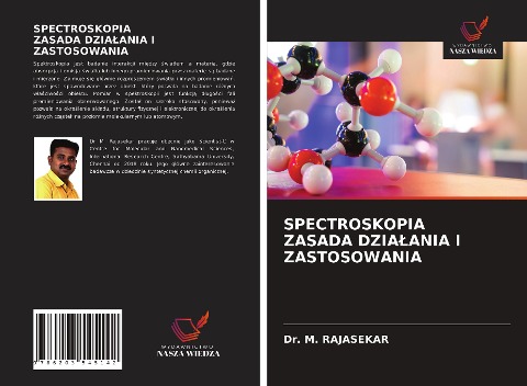 SPECTROSKOPIA ZASADA DZIA¿ANIA I ZASTOSOWANIA - M. Rajasekar