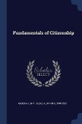 Fundamentals of Citizenship - Gideon Light Blough, David S. Switzer