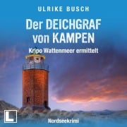 Cover-Bild zum Titel 'Der Deichgraf von Kampen' von 'Ulrike Busch'