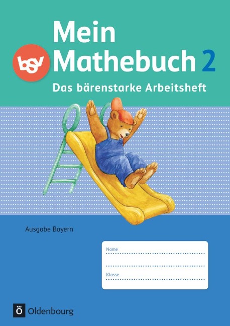 Mein Mathebuch 2. Jahrgangsstufe. Arbeitsheft Ausgabe Bayern - Ursula von Kuester, Johanna Schmidt-Büttner, Angela Ziegler-Heitbrock