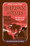 Cover-Bild zum Titel 'Sherlock Holmes. Der Hund der Baskervilles. Neu erzählt für Kinder ab 7 Jahren' von 'Arthur Conan Doyle'