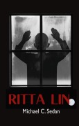 Cover-Bild zum Titel 'Ritta Lin' von 'Michael C. Sedan'