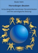 Cover-Bild zum Titel 'Horoskope deuten' von 'Beate Helm'