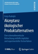 Cover-Bild zum Titel 'Akzeptanz ökologischer Produktalternativen' von 'Katja Rudolph'