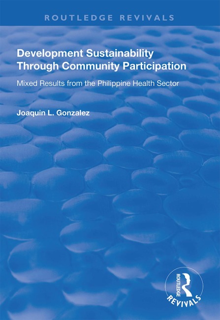 Development Sustainability Through Community Participation - Joaquin L Gonzalez