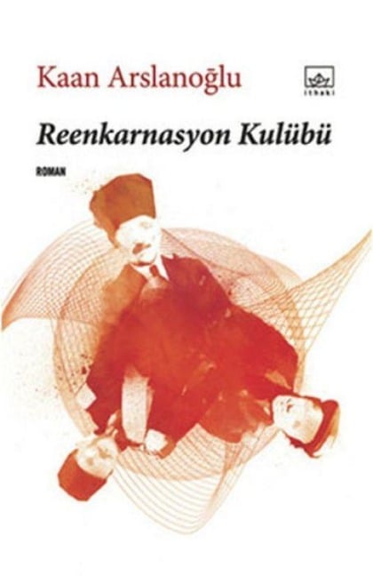 Reenkarnasyon Kulübü - Kaan Arslanoglu
