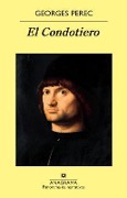 Cover-Bild zum Titel 'El Condotiero' von 'Georges Perec'