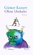 Cover-Bild zum Titel 'Ohne Umkehr' von 'Günter Kunert'