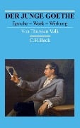 Cover-Bild zum Titel 'Der junge Goethe' von 'Thorsten Valk'