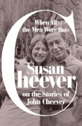 Cover-Bild zum Titel 'When All the Men Wore Hats' von 'Susan Cheever'