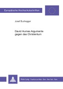 Cover-Bild zum Titel 'David Humes Argumente gegen das Christentum' von 'Josef Buchegger'