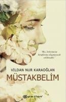 Müstakbelim - Vildan Nur Karaoglan