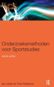 Cover-Bild zum Titel 'Onderzoeksmethoden voor Sportstudies' von 'Ian Jones, Tom Robinson'